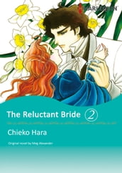 THE RELUCTANT BRIDE 2 (Harlequin Comics)