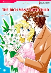 THE RICH MAN S LOVE-CHILD (Harlequin Comics)