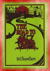 THE ROAD to OZ - Book 4 in the Books of Oz series