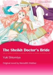 THE SHEIKH DOCTOR S BRIDE