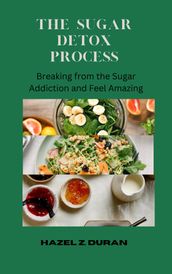 THE SUGAR DETOX PROCESS