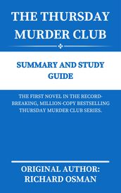 THE THURSDAY MURDER CLUB By Richard Osman  SUMMARY AND STUDY GUIDE