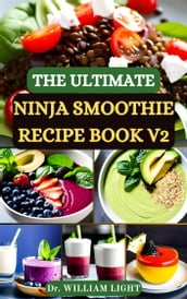 THE ULTIMATE NINJA SMOOTHIE RECIPE BOOK V2