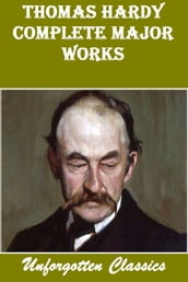 THOMAS HARDY COMPLETE MAJOR WORKS
