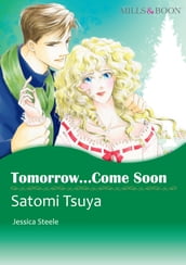 TOMORROW...COME SOON (Mills & Boon Comics)