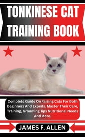 TONKINESE CAT TRAINING BOOK