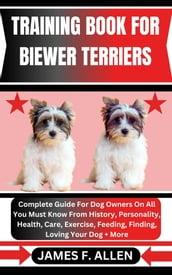 TRAINING BOOK FOR BIEWER TERRIERS