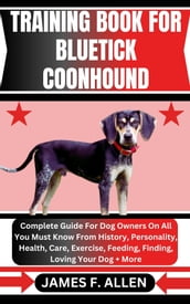 TRAINING BOOK FOR BLUETICK COONHOUND
