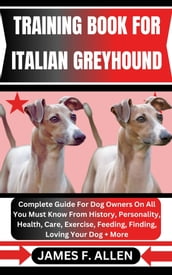 TRAINING BOOK FOR ITALIAN GREYHOUND