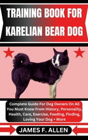 TRAINING BOOK FOR KARELIAN BEAR DOG