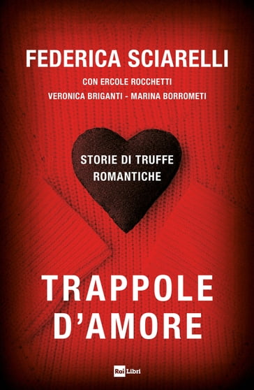 TRAPPOLE D'AMORE - Federica Sciarelli