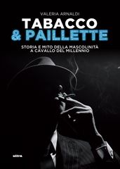 Tabacco e paillette