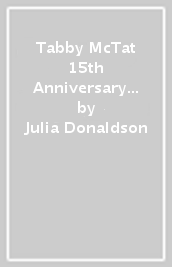 Tabby McTat 15th Anniversary Edition