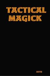 Tactical Magick
