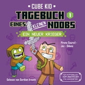 Tagebuch eines kleinen Noobs Bd. 1