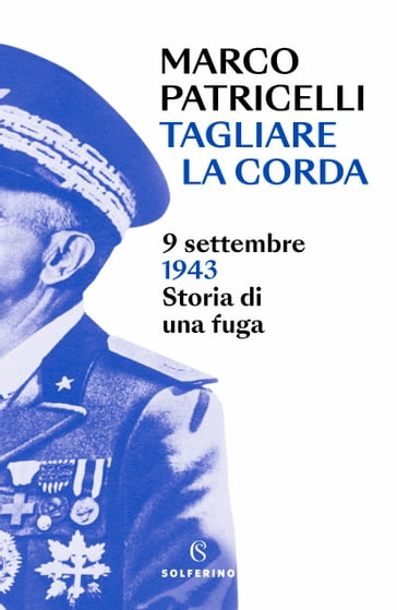 Tagliare la corda - Marco Patricelli