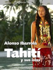 Tahití y sus islas