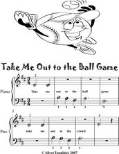 Take Me Out to the Ball Game Beginner Piano Sheet Music