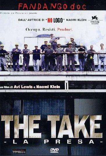 Take (The) - La Presa - Naomi Klein - Avi Lewis