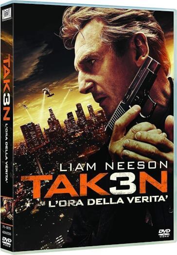 Taken 3 - L'Ora Della Verita' - Olivier Megaton