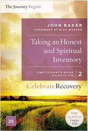Taking an Honest and Spiritual Inventory Participant s Guide 2