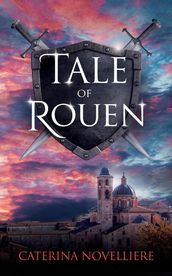 Tale of Rouen