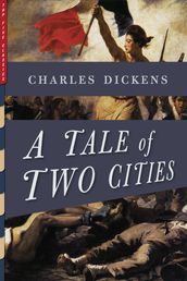 A Tale of Two Cities (Illustrated)