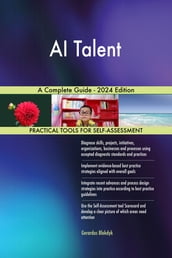 AI Talent A Complete Guide - 2024 Edition