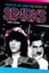 Talent Is An Asset: The Story Of Sparks