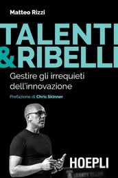 Talenti & Ribelli