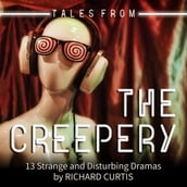 Tales from the Creepery