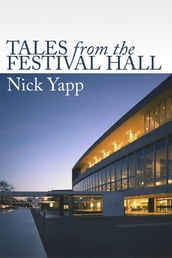 Tales from the Festival Hall