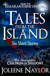 Tales from the Island Collection