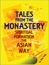 Tales from the Monastery