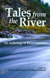 Tales from the River