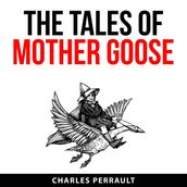 Tales of Mother Goose, The