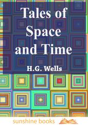 Tales of Space and Time