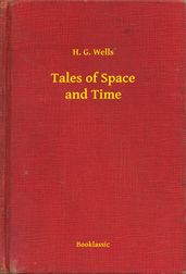 Tales of Space and Time