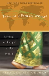 Tales of a Female Nomad