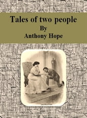 Tales of two people