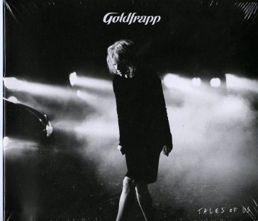 Tales of us - Goldfrapp