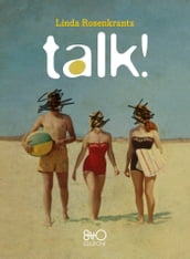 Talk!