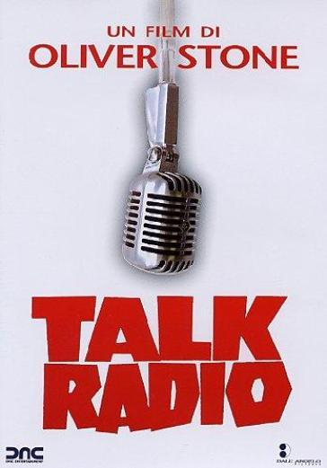 Talk Radio - Oliver Stone