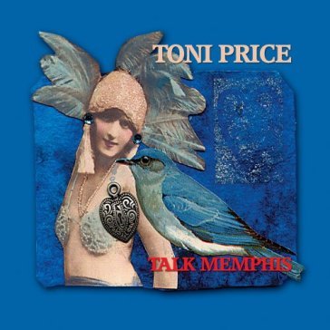 Talk memphis - TONI PRICE