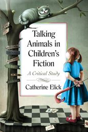 Talking Animals in Children s Fiction