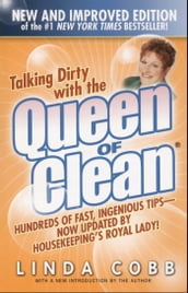 Talking Dirty with the Queen of Clean