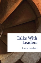 Talks with Leaders
