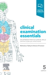 Talley & O Connor s Clinical Examination Essentials - eBook