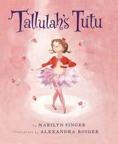 Tallulah s Tutu