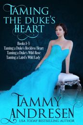 Taming the Duke s Heart